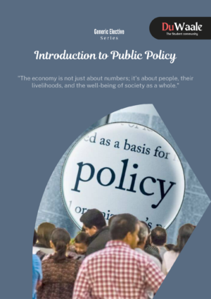 Introduction to Public Policy   (GE)