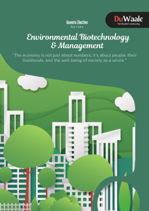 Environmental Biotechnology & Management   (GE)