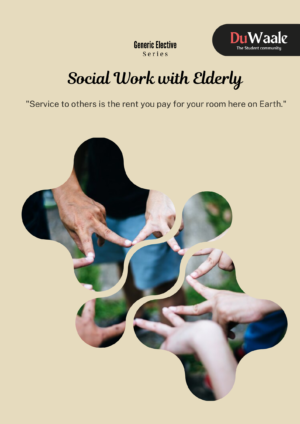 Social Work with Elderly (GE)