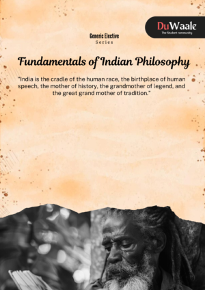 Fundamentals of Indian Philosophy (GE)