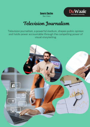 Television Journalism (GE)