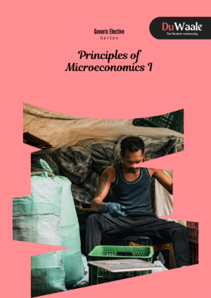 Principles of Microeconomics I (GE)