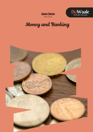 Money and Banking (GE)