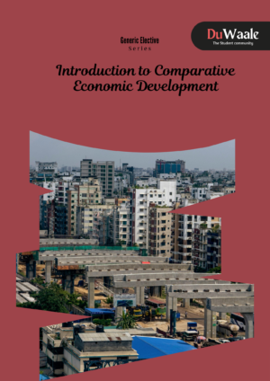 Introduction to Comparative Economic Development (GE)