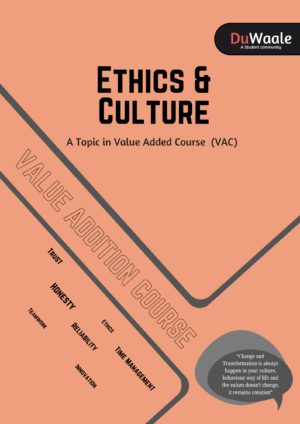 Ethics & Culture (VAC)