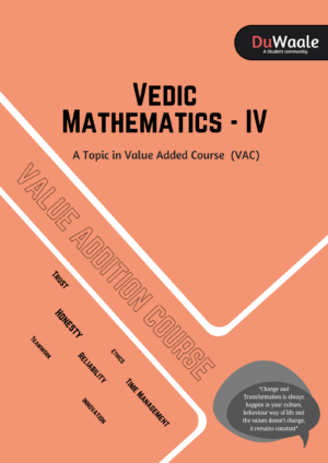 Vedic Mathematics - IV (VAC)