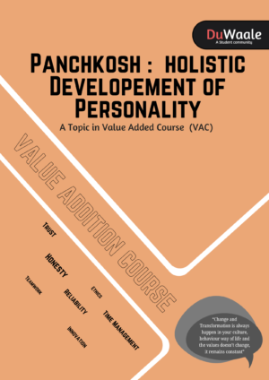 Panchkosh : Holistic Developement of Personality (VAC)