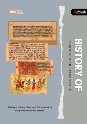 HISTORY OF VERNACULAR LITERATURE