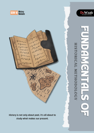 FUNDAMENTALS OF  HISTORICAL METHODOLOGY