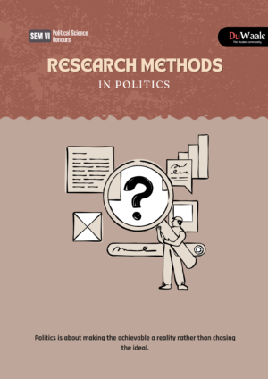 RESEARCH METHODS IN POLITICS