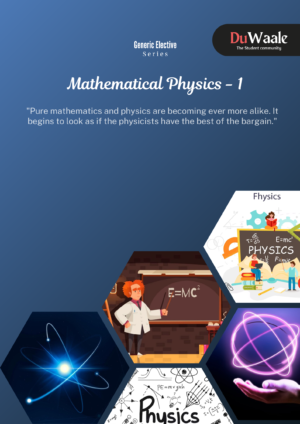 Mathematical Physics - 1  (GE)