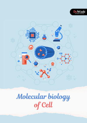 Molecular biology of Cell